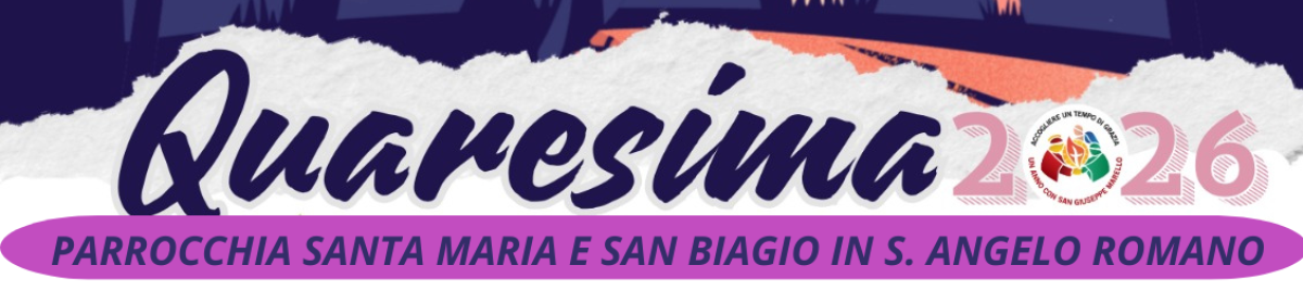 𝗣𝗮𝗿𝗿𝗼𝗰𝗰𝗵𝗶𝗮 𝗦𝗮𝗻𝘁𝗮 𝗠𝗮𝗿𝗶𝗮 𝗲 𝗦𝗮𝗻 𝗕𝗶𝗮𝗴𝗶𝗼- 𝗦𝗔𝗥